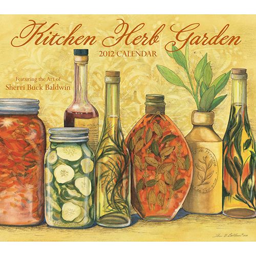 Kitchen Herb Garden 2012 Wall Calendar 9781449405144  