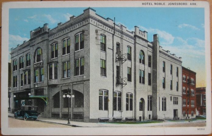 1944 Postcard Hotel Noble   Jonesboro, Arkansas Ark AR  