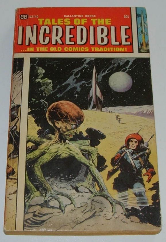 EC COMICS TALES OF THE INCREDIBLE 1ST PB 1965  