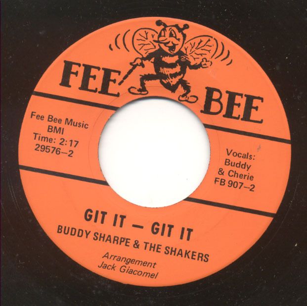 BUDDY SHARPE & THE SHAKERS on FEE BEE, 45 RPM, R&R  